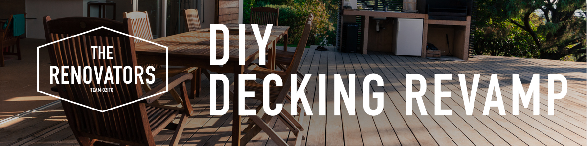 Decking revamp